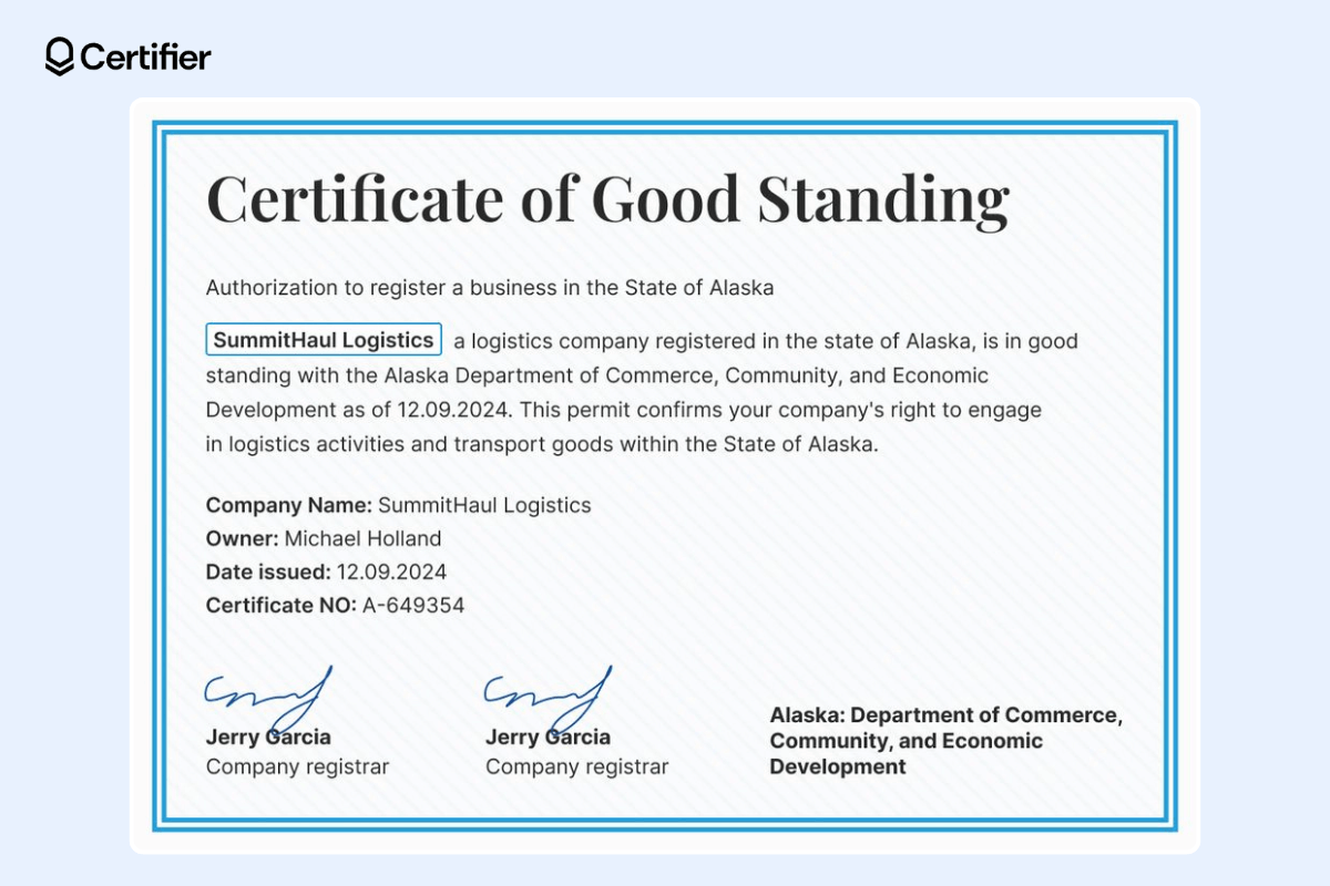 The certificate of good standing with a blue border, a soft background, text aligned to the left, a lot of bold text, company name, owner, date and certificate number. 